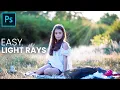 How to Add Sun Rays in Photoshop Create Light Rays Easy Photoshop Tutorial