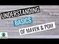 Understanding Basics of MAVEN POM Maven tutorial for beginners part1