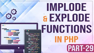Implode and Explode Functions in PHP Learn PHP Programming PHP for Beginners