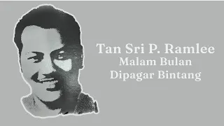 tan sri p ramlee malam bulan dipagar bintang official lyric video 