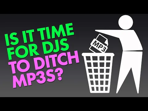 Download MP3 Is It Time For DJs To Ditch MP3s? 🗑👀