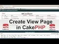 How to Create View Page in CakePHP