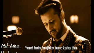 kiya hua tera wada atif aslam full lyrics
