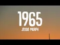 Download Lagu Jessie Murph - 1965 (Lyrics)