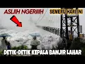 Lagu ASLI NGERIIH‼️DETIK² KEPALA BANJIR LAHAR SEMERU DATANG || BANYAK WARGA SIAGA😨