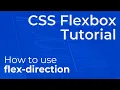 CSS Flex Direction flex-direction Explained - Beginner Flexbox Tutorial