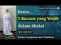 Download Lagu Hanya 5 Bacaan yang Wajib dalam Sholat
