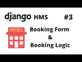 Booking Form Booking Logic Django Hotel Management System HMS Django Programming Tutorial
