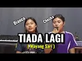 Download Lagu Tiada Lagi (Mayang Sari) Cover By Cheska \u0026 Bianca