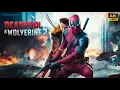 Download Lagu Deadpool \u0026 Wolverine 2 🔥 New Hollywood Full Action Movie 2025 - Premiere English Movie FULL HD