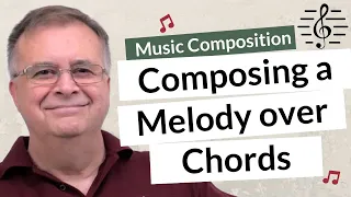 how to compose a melody from a chord scheme music composition