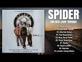 SPIDER KOLEKSI LAGU TERBAIK | Koleksi Lagu Spider Band