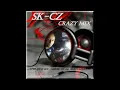 Lagu SK-CZ - Crazy live mix 2023-/ mixing by dj  jojo lamajdo/ live studio fm plus