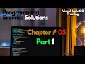 VB Chapter 05 Part 1 Programming Exercise Solutions