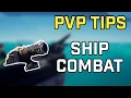PvP Tips and Ship Combat Basic Advanced Sea of Thieves