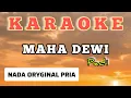 Download Lagu maha dewi#karaoke#nada pria