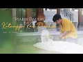 Download Lagu Syakir Daulay - Kutunggu Kau Di Surga (Official Lyrics Vidio)