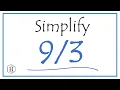 How to Simplify the Fraction
