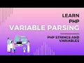 Learn Variable Parsing in PHP How to Parse Variables in a String with PHP Codecademy Learn PHP