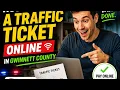How to pay a traffic ticket online in Gwinnett County
