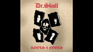 Dr Skull Rules For The Fools  Dr Skull Rules For The Fools
