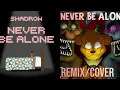 Download Lagu Never Be Alone: Duet Version (Shadrow + Apangrypiggy Mashup)