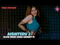 Download Lagu DJ SIKSA MENANGGUNG RINDU  SEMUA SIA SIA || YANG KALIAN CARI || AISHITERU 2 (DJ IMUT REMIX)  MP3