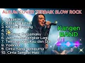 Lagu TOP 10 Lagu Kangen Band Cover Slow Rock Terhits 2025 🎸 Auto Repeat Bikin Baper
