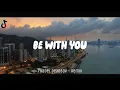Download Lagu JEDAG JEDUG!!! - Be With You (Fhadel DeadBoy) Funky Night Remix