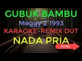 Lagu gubuk bambu #megyz #karaoke #nadacowok  #Male