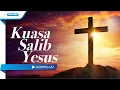 Download Lagu Kuasa Salib Yesus - Kompilasi