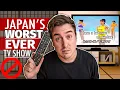 I Tried Watching Japan s WORST TV Show of All Time