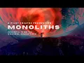 Download Lagu Monoliths - Excerpts from my Original Soundtrack