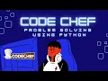 How to Solve Code Chef Problems Like a Pro in Python Couple Game