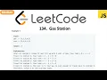 LeetCode 134 Gas Station in javascript