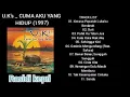 Lagu UK'S _ CUMA AKU YANG HIDUP (1997) _ FULL ALBUM