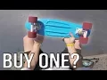 Should you Buy a Penny Board