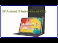 REVIEW 2026 10 Android 12 Tablet Model X123 First Look