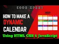How To Make A Dynamic Calendar Using HTML CSS JavaScript