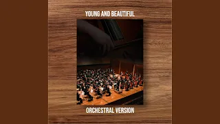 young and beautiful orchestral cover 