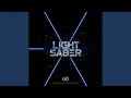 Lagu LIGHTSABER
