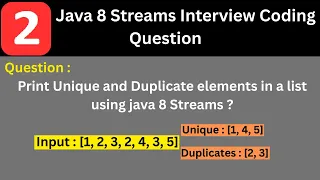 Find Unique and Duplicate Elements using Java 8 Streams Java 8 Interview Question