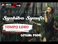 Download Lagu TOMPO LORO : SYAHIBA SAUFA : Live Music #syahibasaufa