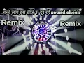 Lagu Sur Niragas Ho - High Gain SoundCheck - Tabla Mix - Dj Satish And Sachin - सुर निरागस हो Dj Song