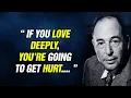 40 Most Famous C S Lewis Quotes About Christianity To Inspire You