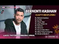 Download Lagu KAPTHENPUREK - BERHENTI KASIHAN | KO BAE | TIKAM SAJA || LAGU POP TIMUR TERPOPULER 2025