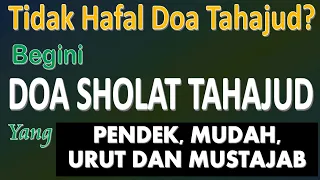 Download DOA SHOLAT TAHAJUD (Pendek, Mudah dan Urut) - Ust. Mahmud Asy-Syafrowi MP3