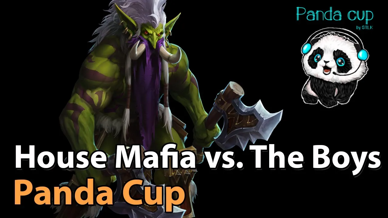 ► It's the Boys vs. House Mafia - Panda Cup Finals - Heroes of the Storm Esports