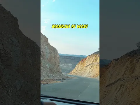 Makkah Ki Wadi | Beautiful Valley of Makkah #shorts