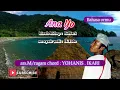 Lagu ANA YO ][ lagu bahasa ormu][ ksh).K.NARI syair H.TOTO ][ ars/rgm. YOHANIS.IKARI] 2025 